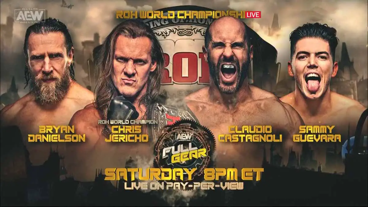 Chris Jericho vs Sammy Guevara vs Bryan Danielson vs Claudio Castagnoli ROH World Championship AEW Full Gear 2022