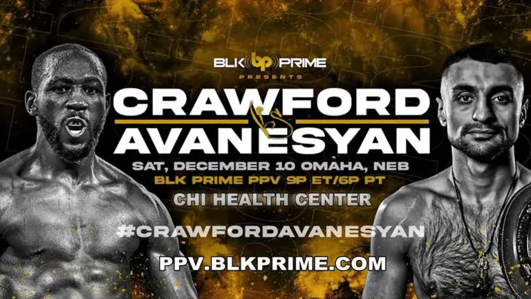 Terence Crawford vs David Avanesyan Card, Tickets, Start Time