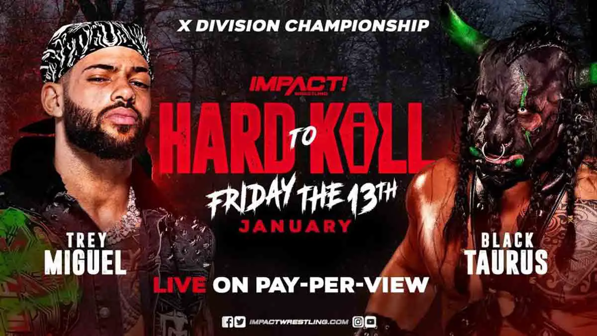 Trey Miguel vs Black Taurus IMPACT Hard to Kill 2023