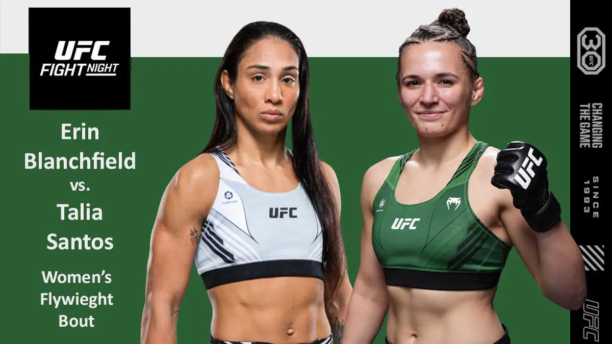 Erin Blanchfield vs Talia Santos UFC Vegas 69