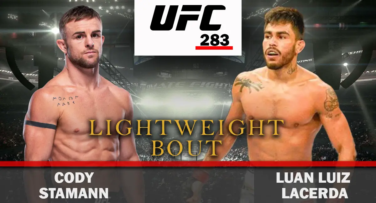 Luan Luiz Lacerda vs Cody Stamann UFC 283
