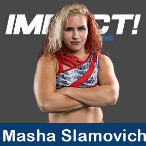 Masha Slamovich Impact Wrestling Roster 