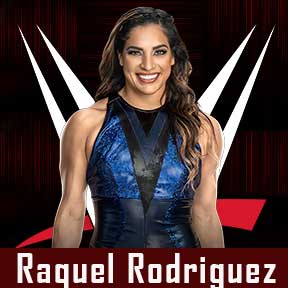 Raquel Rodriguez WWE Roster