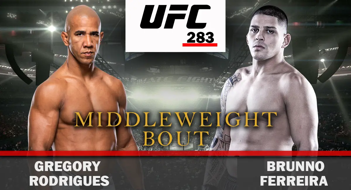 Brunno Ferriera vs Gregory Rodrigues UFC 283