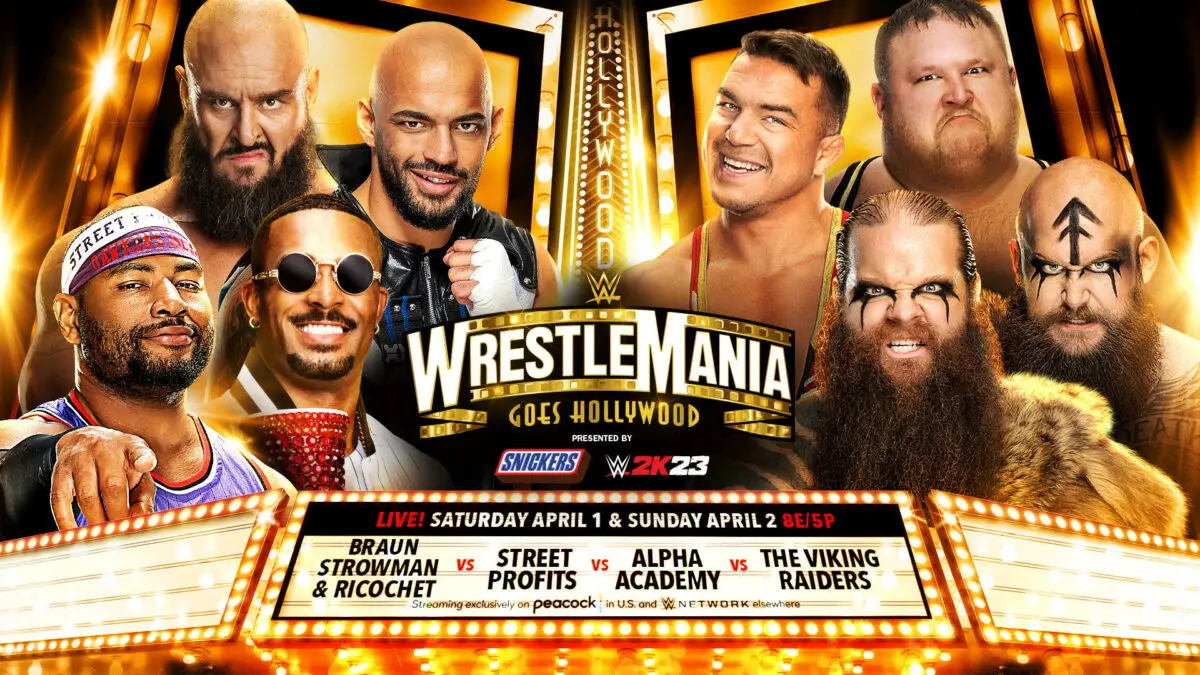 The Street Profits vs Alpha Academy vs The Viking Raiders vs Braun Strowman & Ricochet wrestlemania 39