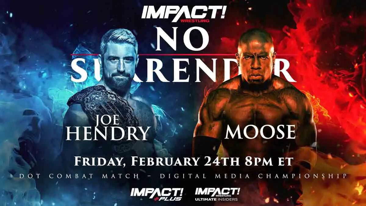 Joe Hendry vs Moose IMPACT No Surrender 2023