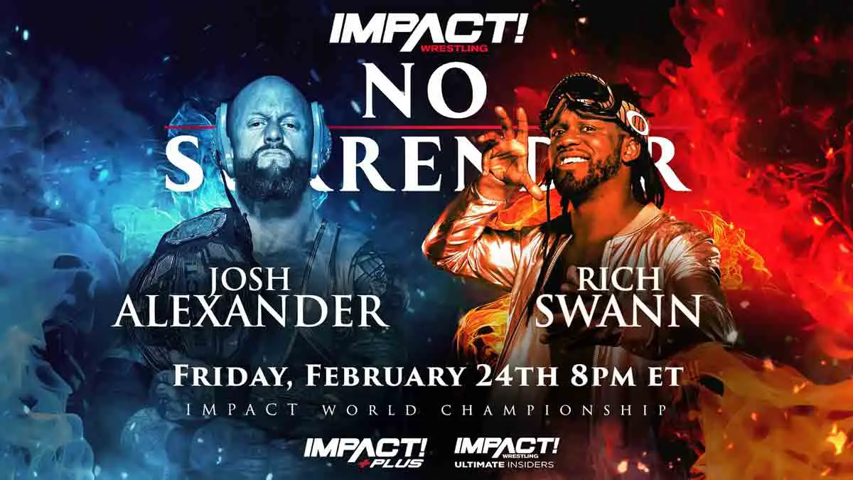 Josh Alexander vs Rich Swann IMPACT No Surrender 2023