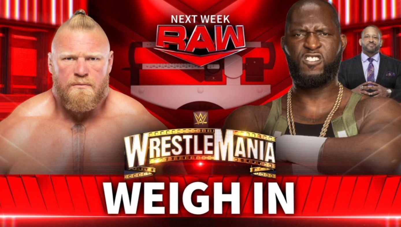 Brock Lesnar & Omos to Weigh-In on Final Raw Before WrestleMania 39