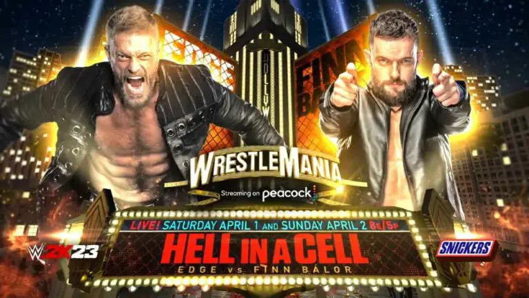 Edge & Finn Balor Hell in a Cell Match Set at WWE WrestleMania 39