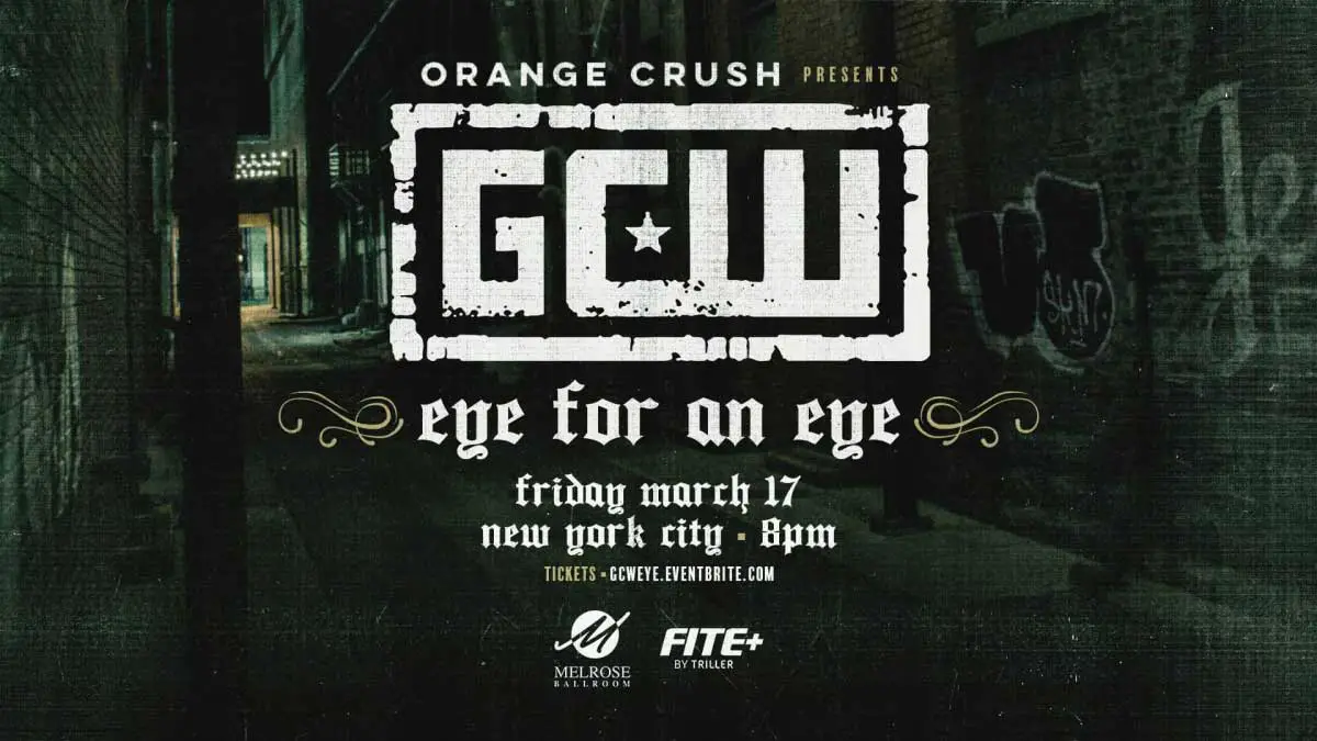 GCW Eye For An Eye Poster 