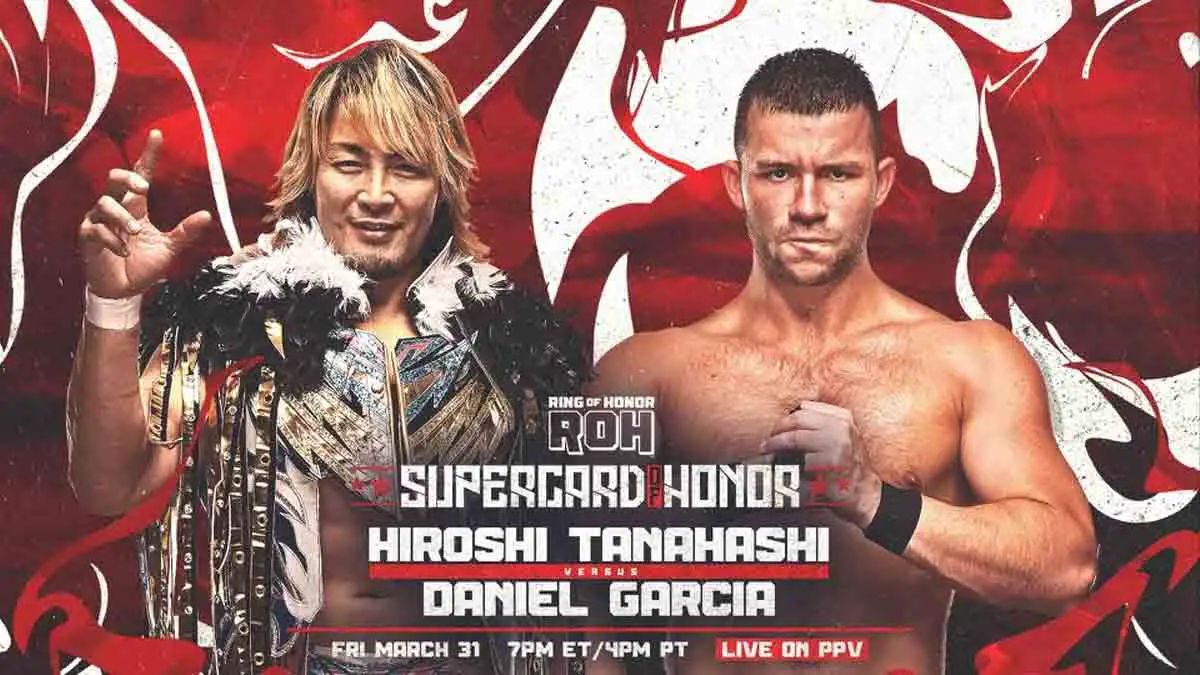 Hiroshi Tanahashi vs Daniel Garcia ROH Supercard of Honor 2023