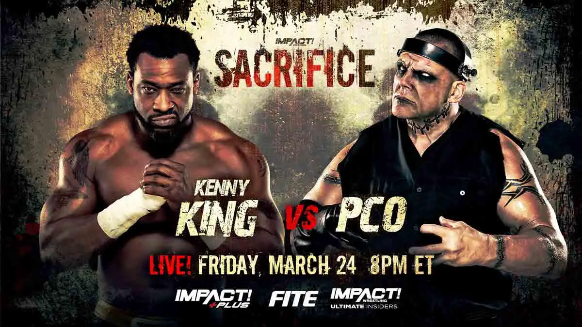 Kenny King vs PCO IMPACT Sacrifice 2023