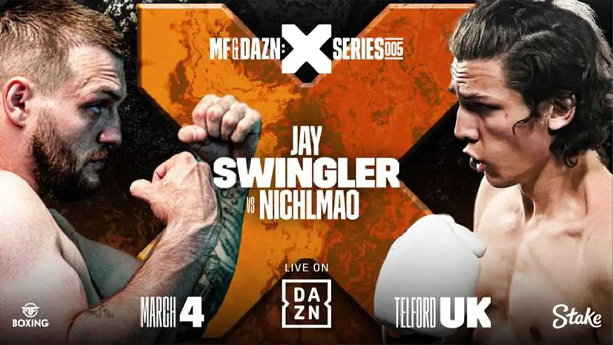 MF & DAZN X Series 5: Jay Swingler vs NichLmao