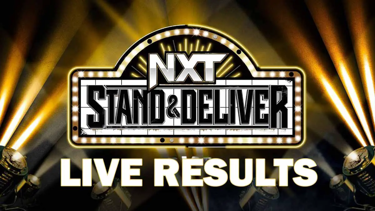 WWE NXT Stand & Deliver 2023 Results & Live Updates ITN WWE