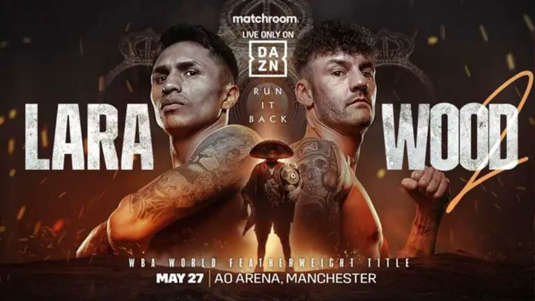 Mauricio Lara vs Leigh Wood 2 Results Live, Fight Card, Time