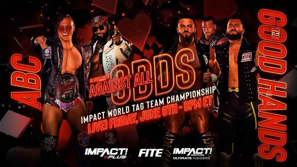 ABC vs The Good Hands IMPACT Against All Odds 2023