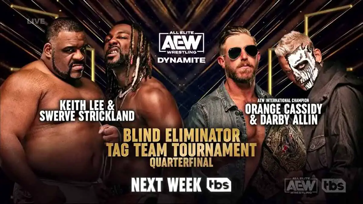 AEW Dynamite July 5 Keith Lee & Shane Strickland vs Orange Cassidy & Darby Allin