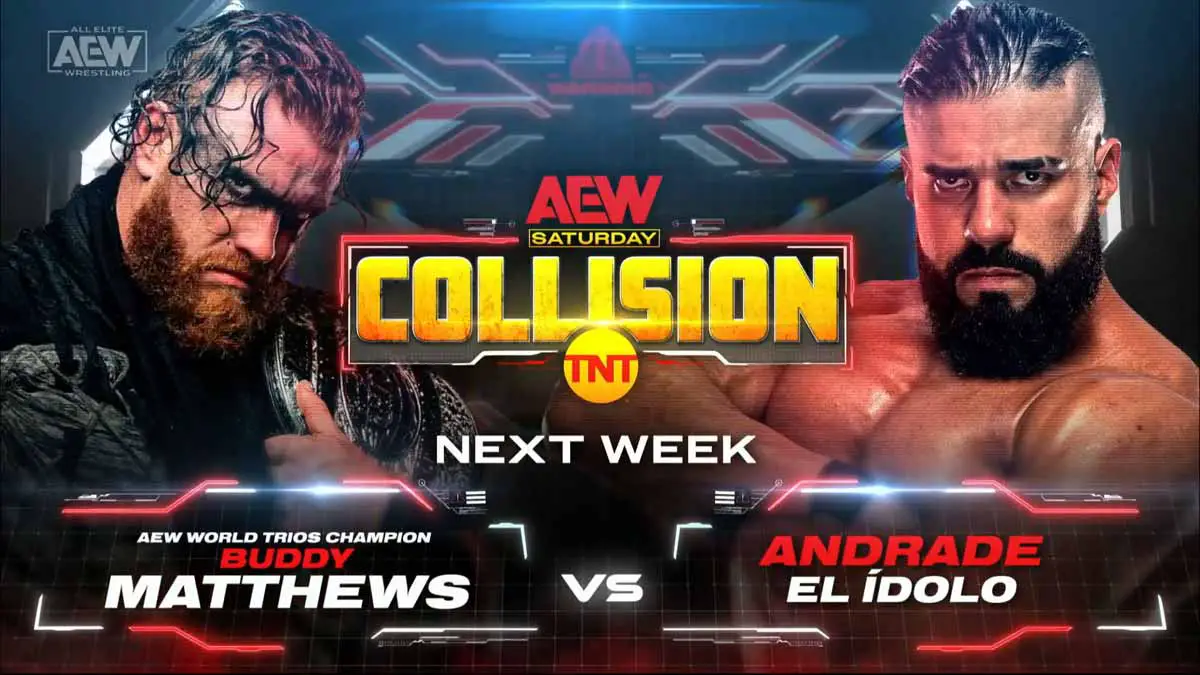 Andrade El Idolo vs Buddy Mathews AEW Collision July 29