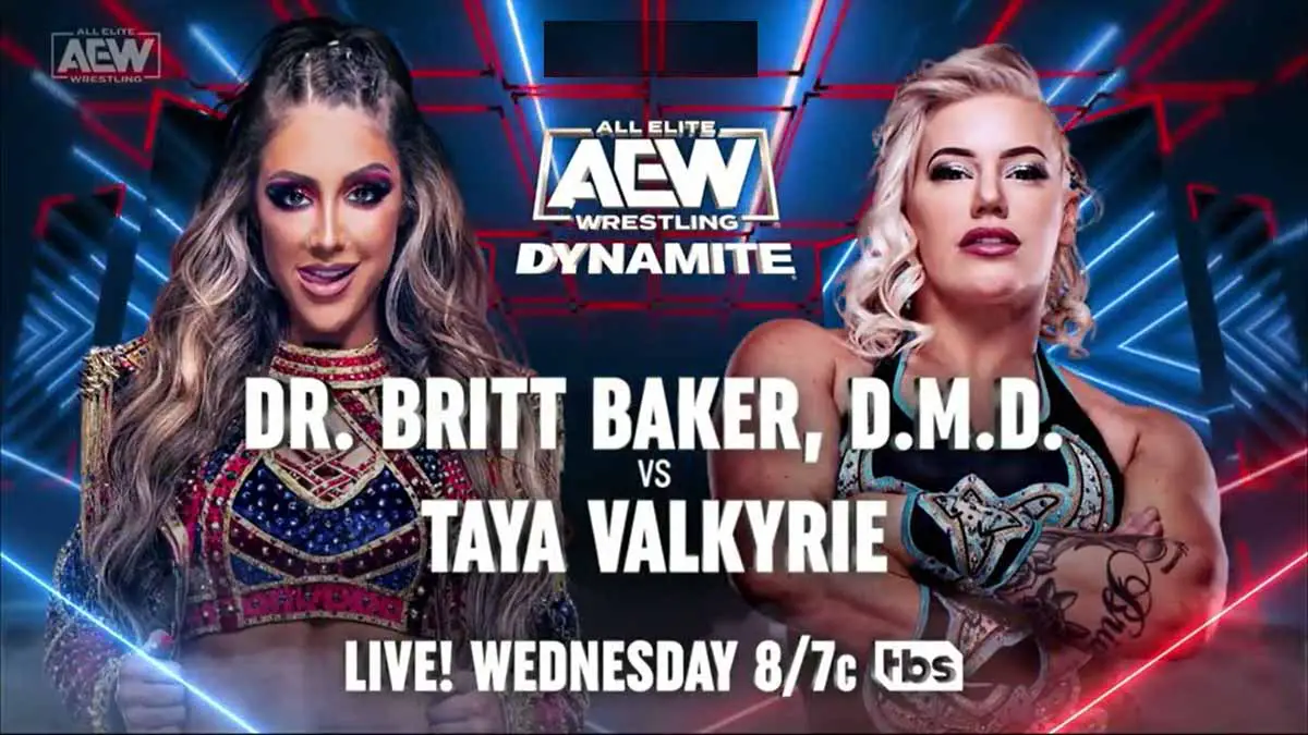 Britt Baker vs Taya Valkyrie AEW Dynamite July 26