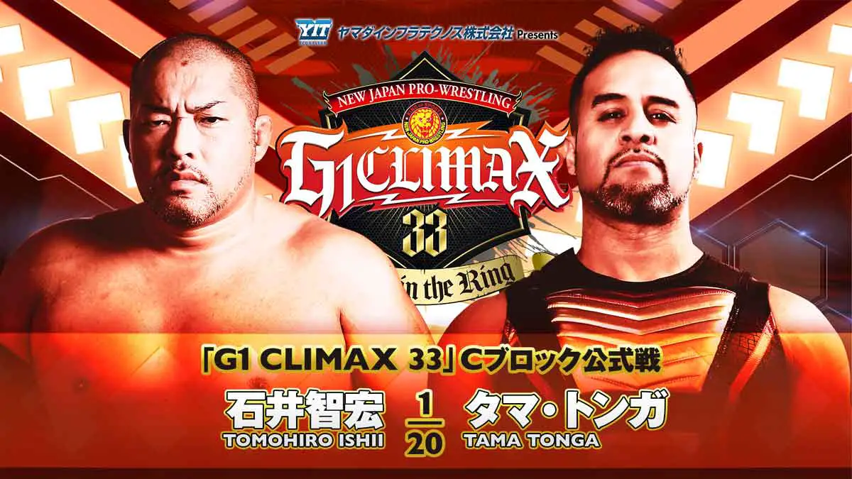 Tomohiro Ishi vs Taman Tonga NJPW G1 Climax 33 Night 3