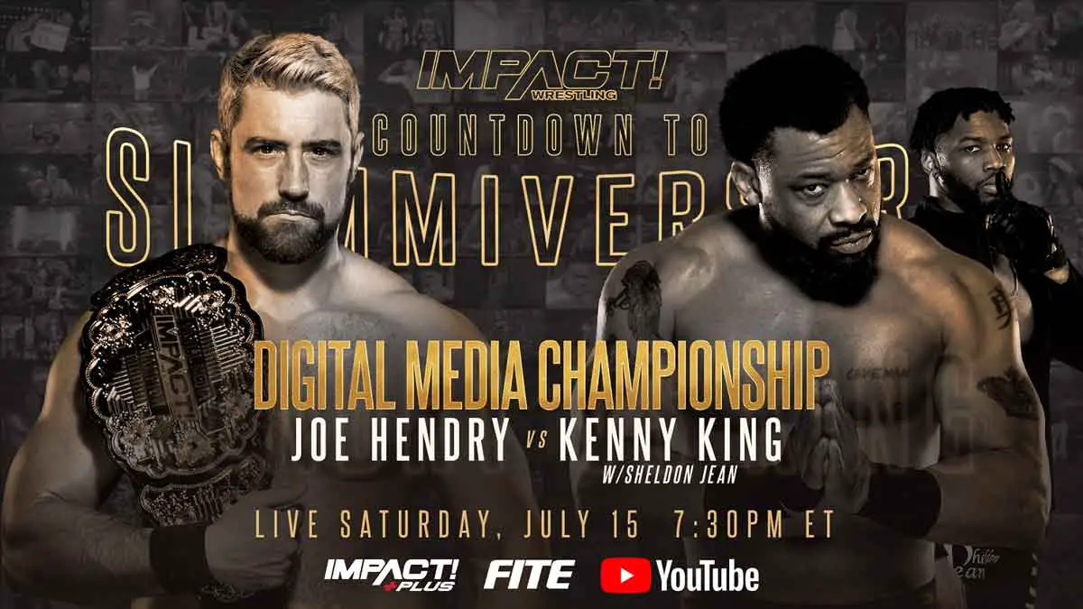 Joe Hendry vs Kenny King IMPACT Slammiversary 2023