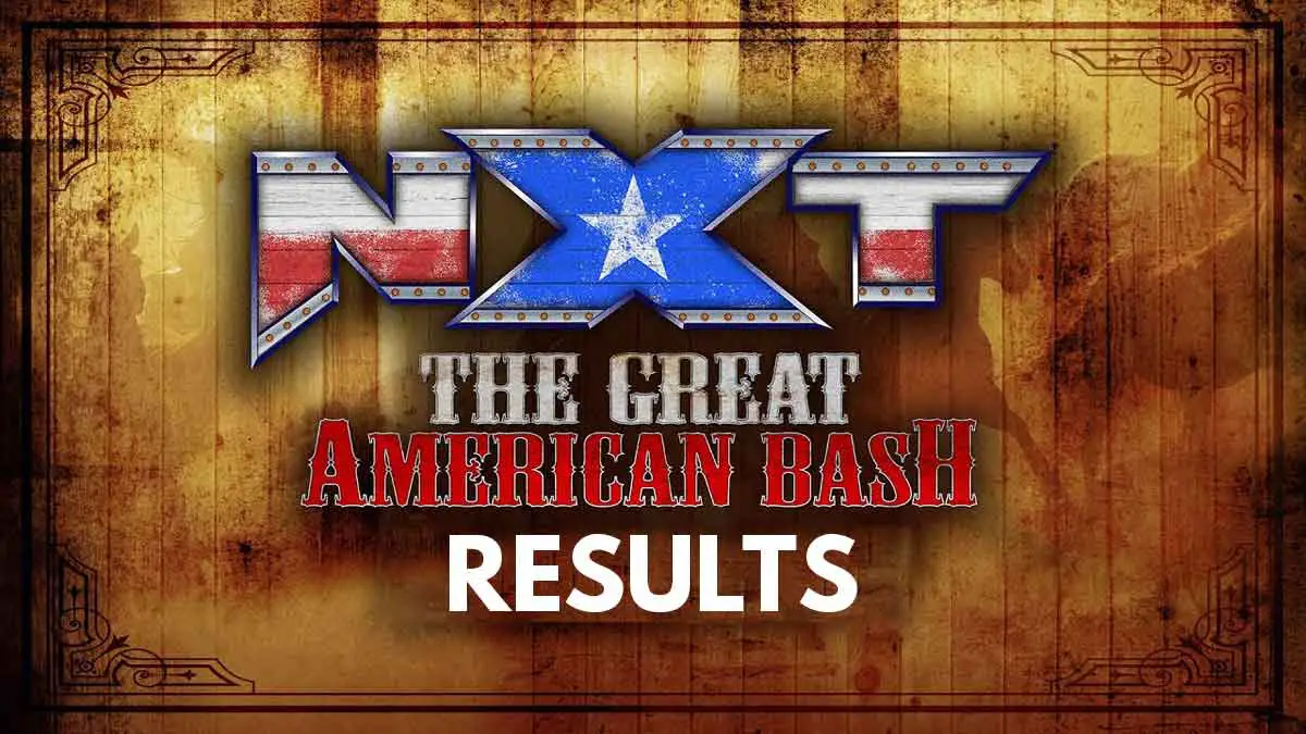 NXT Great American Bash 2023 Results