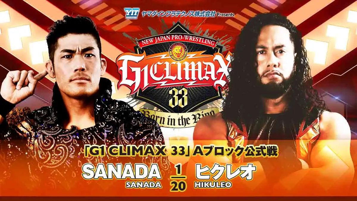 Sanada vs Hikuleo G1 Climax 33 night 1