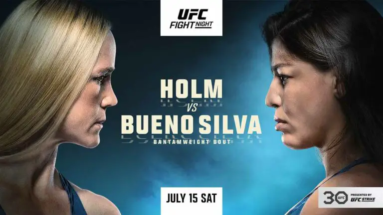 UFC Fight Night: Holm vs. Bueno Silva | July 15, 2023