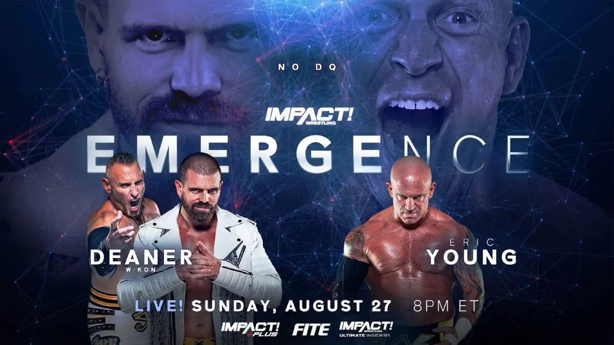 Eric Young vs Deaner no-disqualification match IMPACT Emergence 2023