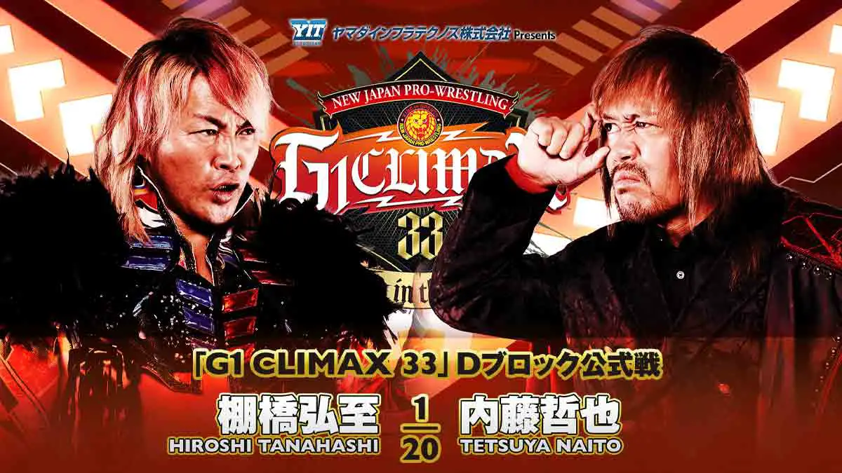 Hirosho Tanahashi vs Tetsuya Naito G1 Climax 33