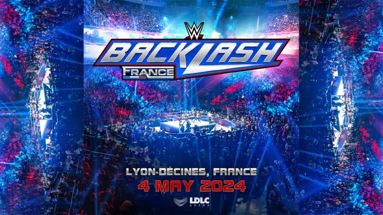WWE Backlash 2024 Event Scheduled for May 4, 2024 in France