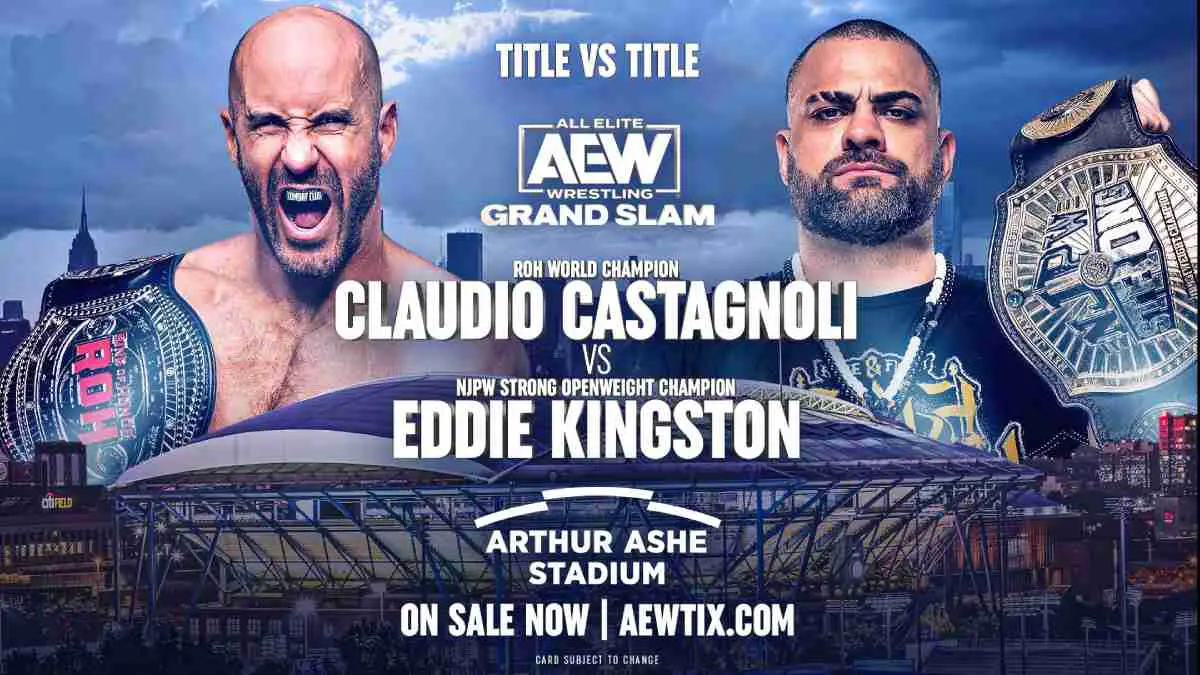 Claudio Castagnoli vs Eddie Kingston - Title vs Title Match AEW Grand Slam Dynamite 2023