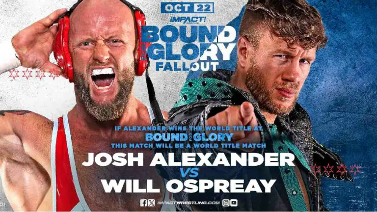 Alexander vs Ospreay Set for IMPACT Wrestling Bound For Glory Fallout
