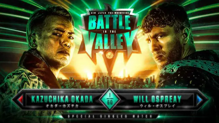 Kazuchika Okada vs Will Ospreay Headline NJPW Battle In The Valley