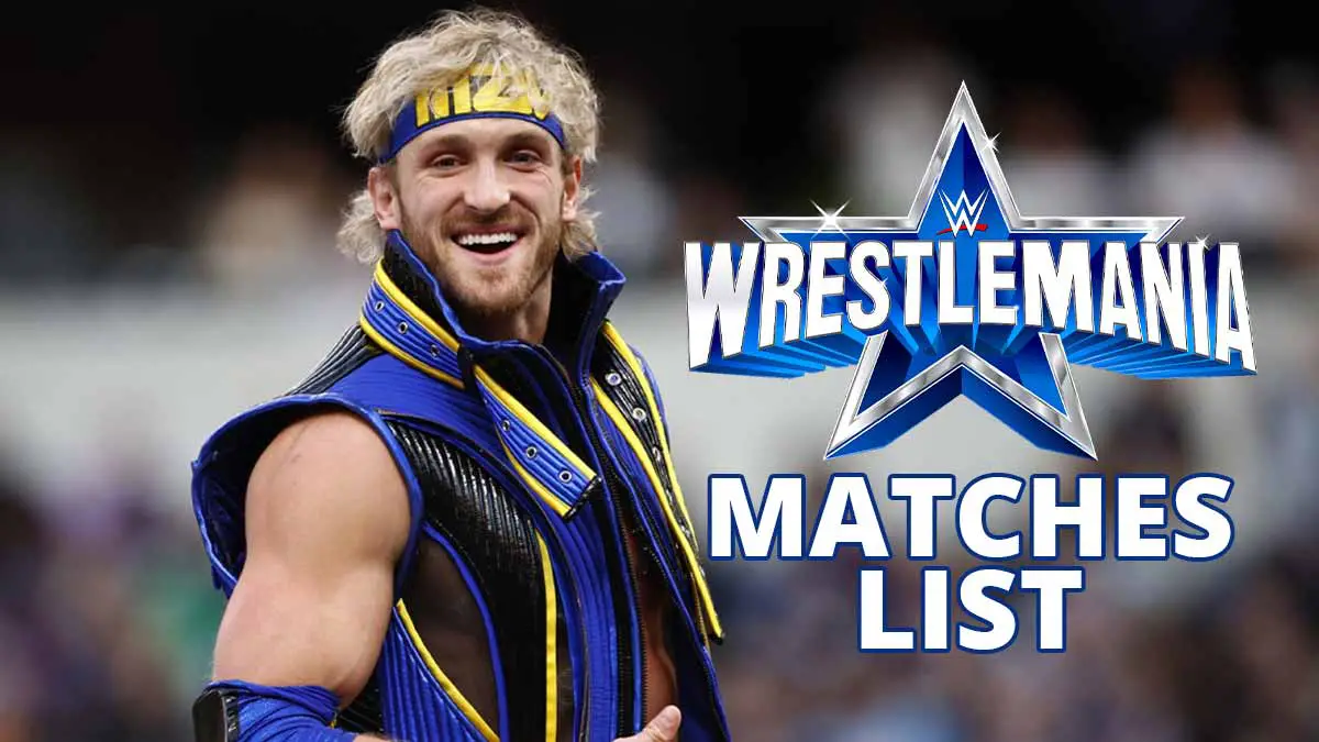 Logan Paul WWE WrestleMania Matches