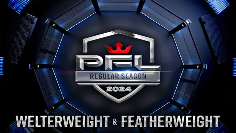 PFL Regular Season 2024: Welterweights & Featherweights